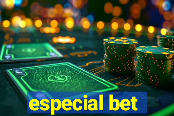 especial bet